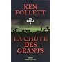 La Chute des g�ants de Ken Follett