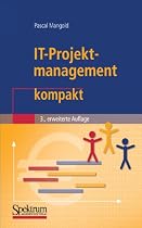 IT-Projektmanagement kompakt (IT kompakt)