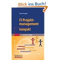 IT-Projektmanagement kompakt (IT kompakt)