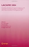 LACAME 2004: Proceedings of the 9th Latin American Conference on the Applications of the Mössbauer Effect, (LACAME 2004) held in Mexico City, Mexico, 19-24 September 2004