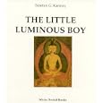 The Little Luminous Boy: The Secret oral Tradition from the Land of Zhang-zhung depicted on two Tibetan Paintings