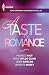 A Taste of Romance: Four Original Harlequin Novellas: The Reaper's Heart\The Good Girl\Any Man of Mine\Secret Agent Seduction
