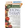 Dr. Jensen's Juicing Therapy: Nature's Way to Better Health and a Longer Life (Dr. Bernard Jensen Library)