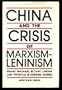 China And The Crisis Of Marxism-leninism