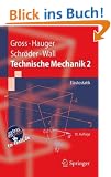 Technische Mechanik 2: Elastostatik: Band 2: Elastostatik (Springer-Lehrbuch)