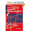 Technische Mechanik 2: Band 2: Elastostatik (Springer-Lehrbuch)