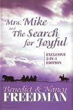 Mrs. Mike and The Search for Joyful (Exclusive 2-in-1 Edition)