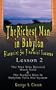 The Richest Man in Babylon: Blueprint for Financial Success - Lesson 2: Seven Remedies for a Lean Purse, The Debate of Good Luck & The Five Laws of Gold