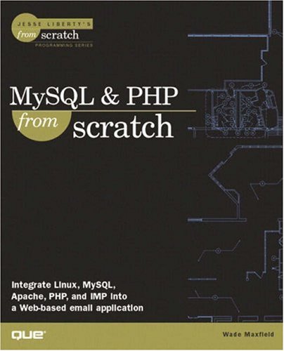 MySQL and PHP from Scratch