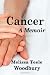 Cancer: A Memoir