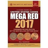 R. S. Yeoman: A Guide Book of United States Coins, 2nd Edition : The Official Red Book, Deluxe Edition (Paperback - Expanded Ed.); 2016 Edition