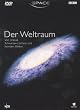 Space - Der Weltraum: Von Urknall, Schwarzen L�chern und fremden Welten