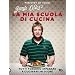 La mia scuola di cucina