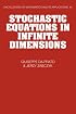Stochastic Equations in Infinite Dimensions (Encyclopedia of Mathematics and its Applications)