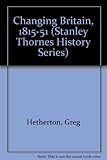Changing Britain, 1815-51