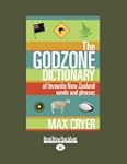 Godzone Dictionary, The: Of Favourite...