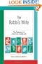 The Rabbi's Wife: The Rebbetzin in American Jewish Life