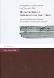 Monumentum et instrumentum inscriptum - Henning B&ouml;rm, Norbert Erhardt, Josef Wieseh&ouml;fer, Rudolf Haensch, Orhan Bing&ouml;l, Anthony A. Birley, Werner Eck, Andreas Pangerl, Paul Holder