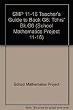 SMP 11-16. Teacher's guide to book G6