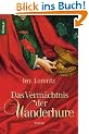 Das Verm�chtnis der Wanderhure (Knaur TB)