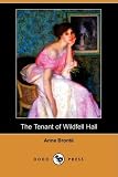 The Tenant of Wildfell Hall (Dodo Press)