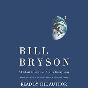 A Short History of Nearly Everything | [Bill Bryson]