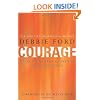 Courage: Overcoming Fear and Igniting Self-Confidence