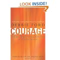 Courage: Overcoming Fear and Igniting Self-Confidence