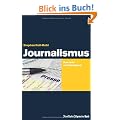 Journalismus: Das Lehr- und Handbuch