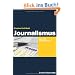Journalismus: Das Lehr- und Handbuch