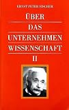 Produkt-Bild: &uuml;ber das unternehmen wissenschaft. band I + band II