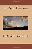 The New Dawning The New Dawning