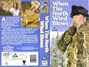 When the North Wind Blows [VHS]