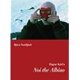 Dagur Kari's Noi the Albino (Nordic Film Classics) by Bjorn Nordfjord