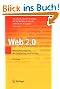 Web 2.0: Neue Perspektiven f�r Marketing und Medien