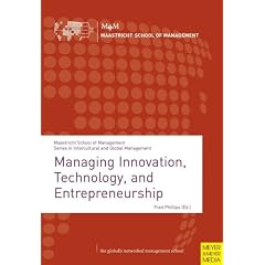 Managing Innovation, Technology, and Entrepreneurship