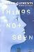 Things Not Seen