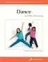 Dance (Strategies for Teaching and Learning Professional Library)