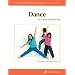 Dance (Strategies for Teaching and Learning Professional Library)