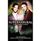 Supernatural: The Unholy Cause [Mass Market Paperback]