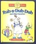 Rub-A-Dub-Dub: And Other Favorites (Mother Goose Board Book Collection)