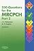 250 Questions for the MRCPCH Part 2 (MRCPCH Study Guides)