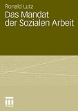 Produkt-Bild: Das Mandat der Sozialen Arbeit