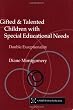 Gifted and Talented Children with Special Educational Needs: Double Exceptionality (Nace/Fulton Publication)
