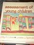 Assessment of Young Children