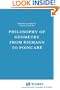 Philosophy of Geometry from Riemann to Poincar� (Episteme)
