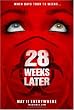 28 Weeks Later