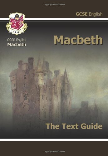 GCSE English Shakespeare Text Guide - Macbeth