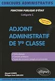 Adjoint administratif de 1re classe : Catégorie C