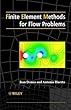 Finite element methods for flow problems - [electronic resource]  : Jean Donea and Antonio Huerta.